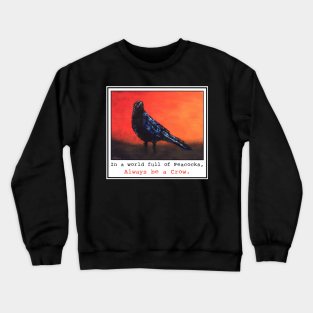 Peacock - Let it Be Crewneck Sweatshirt